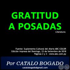 GRATITUD A POSADAS - Por CATALO BOGADO BORDÓN - Domingo, 23 de Setiembre de 2018